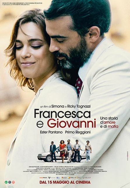 FRANCESCA E GIOVANNI - UNA STORIA D`AMORE E DI MAFIA