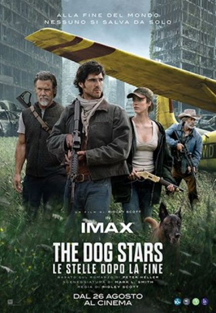 THE DOG STARS - LE STELLE DOPO LA FINE